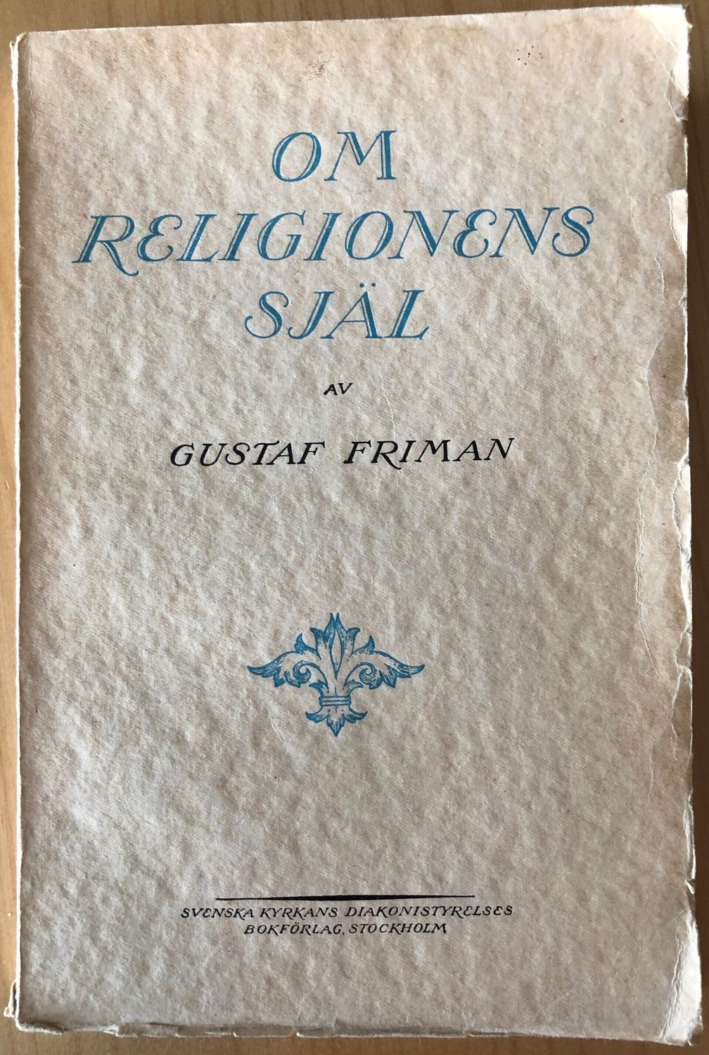 Om religionens själ - Gustaf Friman