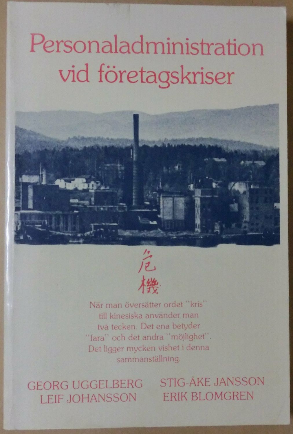 Personaladministration vid företagskriser