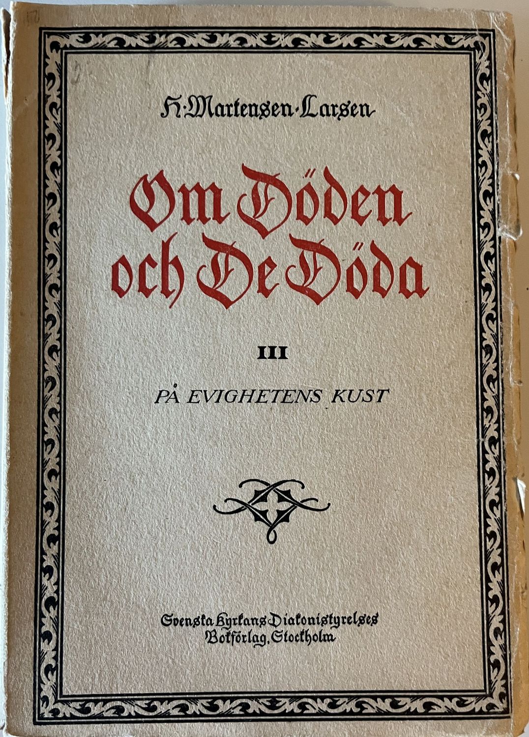 Om döden och de Döda III - H Martensen-Larsen