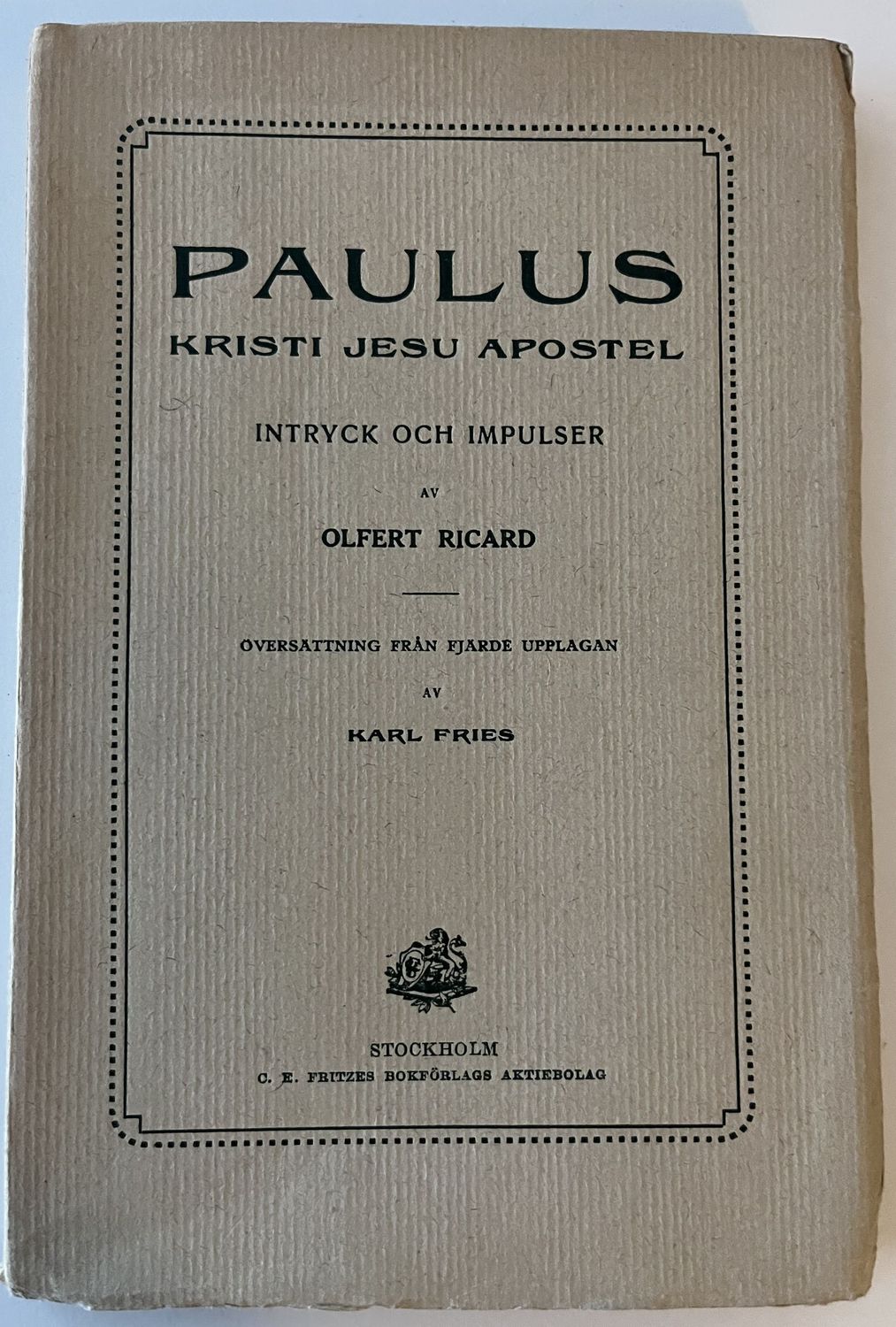 Paulus Kristi Jesu Apostel - Olfert Ricard