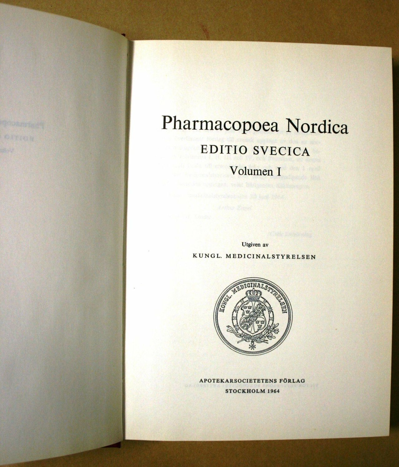 Pharmacopoea Nordica - Editio svecica  - Volumen I