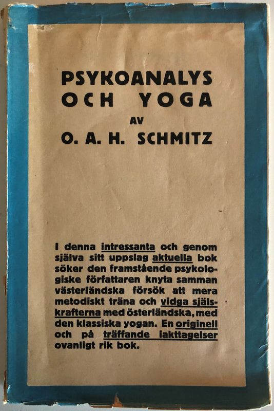 Psykoanalys och Yoga - O A H Schmitz