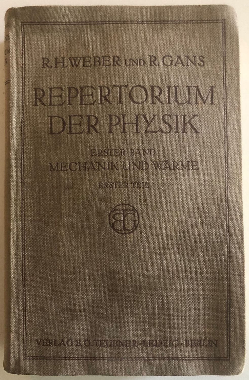 Repertorium der Physik - R H Weber och R Gans