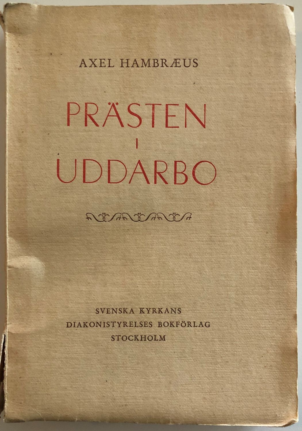 Prästen i Uddarbo - Axel Hambraeus