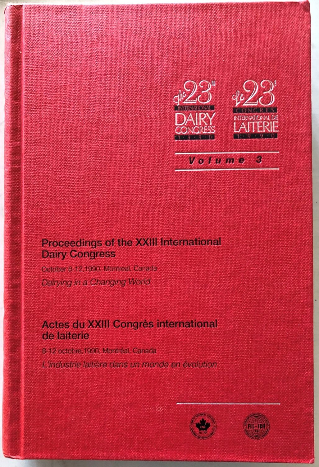 Proceedings of the XXIII International Dairy Congress Vol. 3