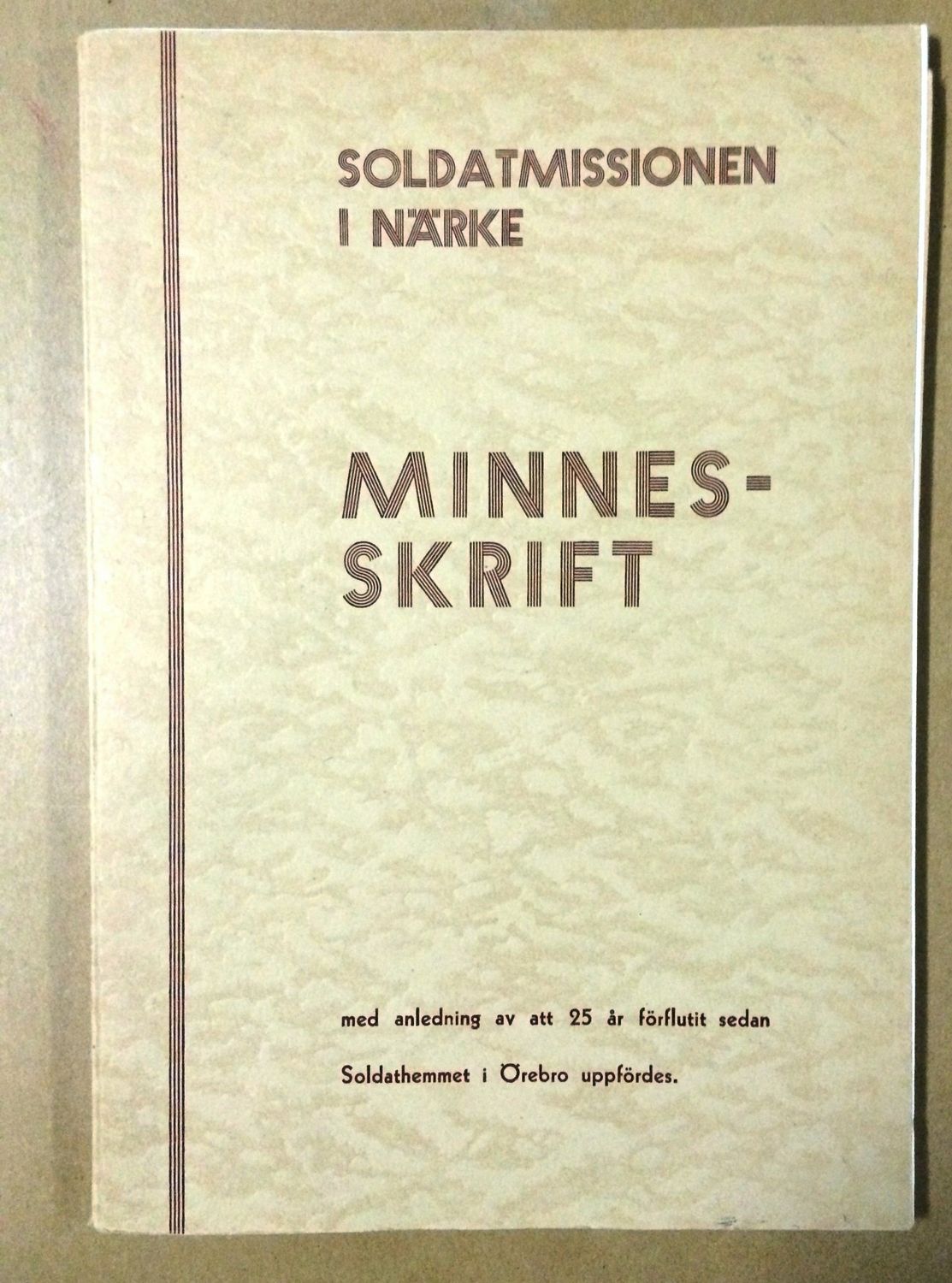 Soldatmissionen i Närke Minnesskrift