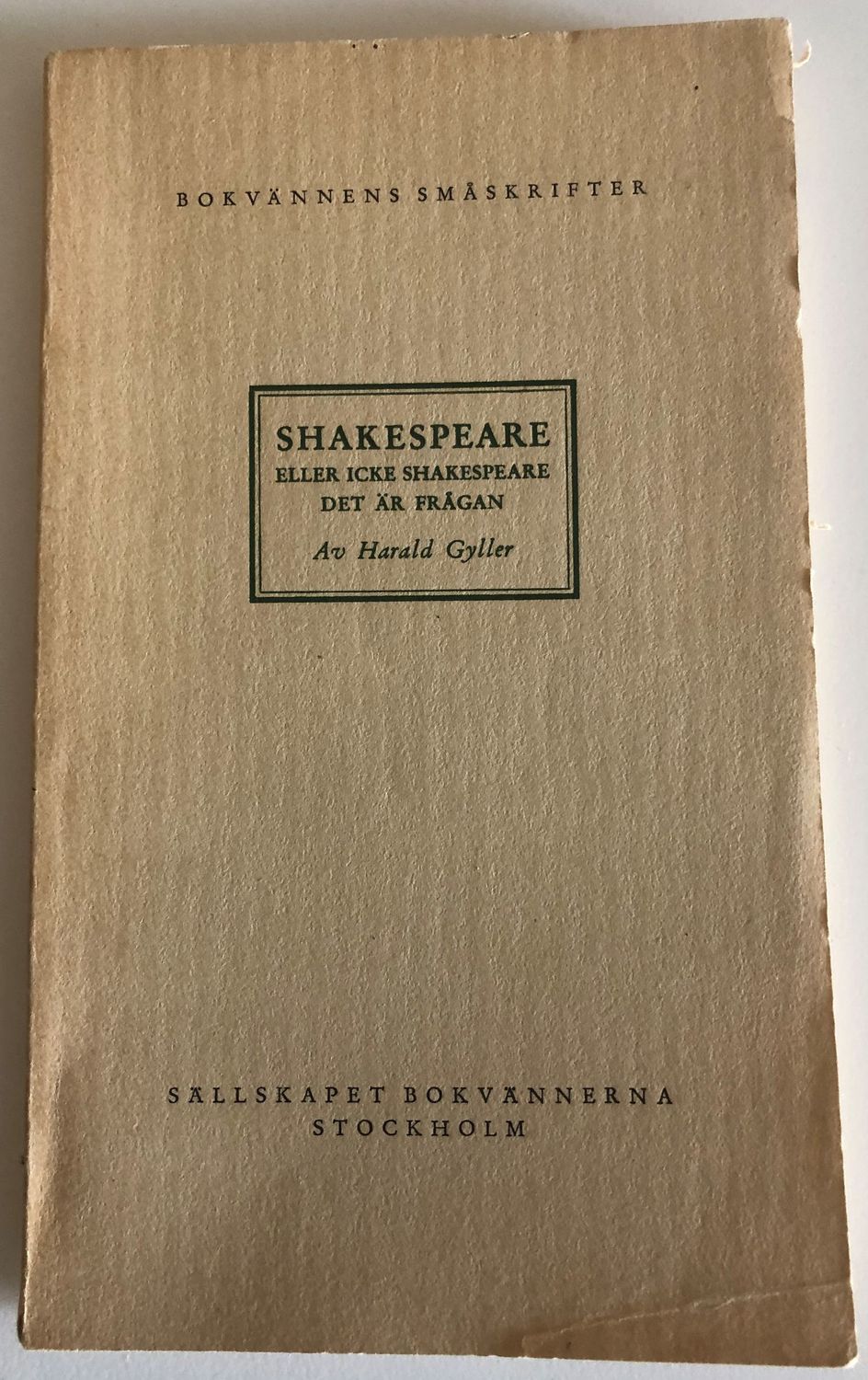 Shakespeare eller icke Shakespeare det är frågan