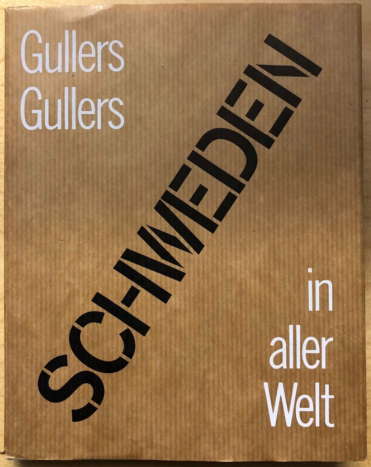 Schweden in aller Welt / Gullers