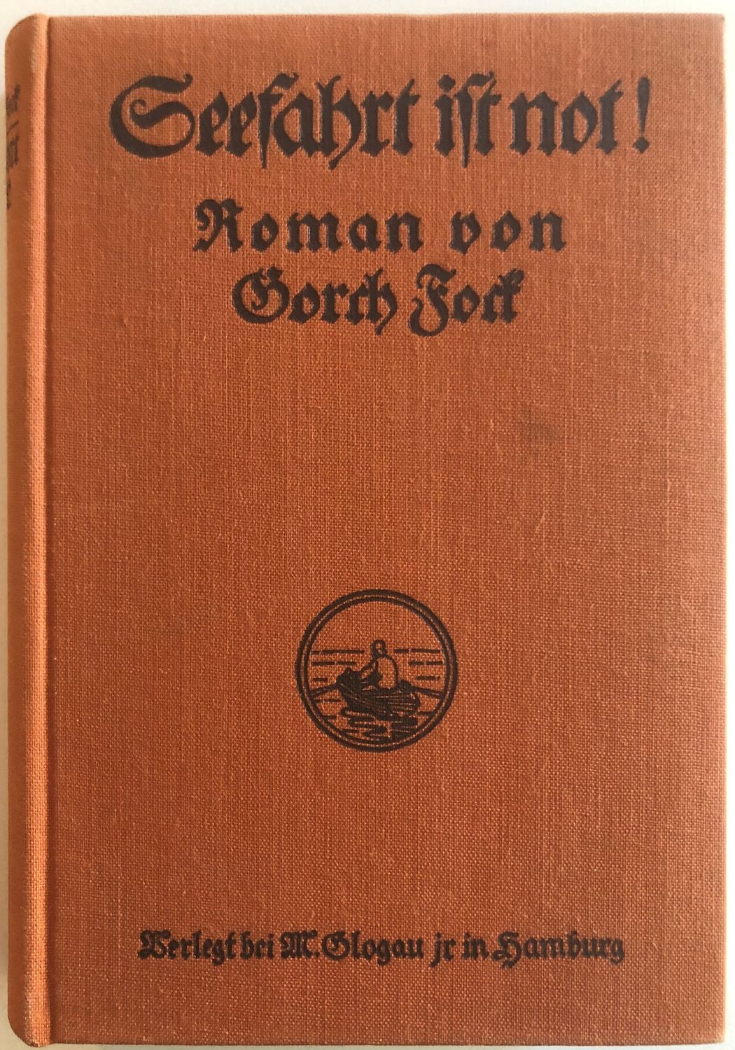 Seefahrt ist not! - Gorch Fock