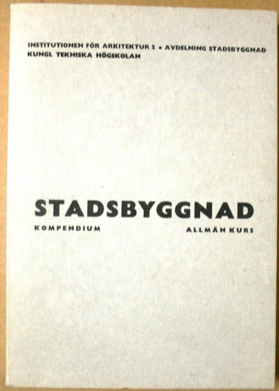 Stadsbyggnad kompendium allmän kurs