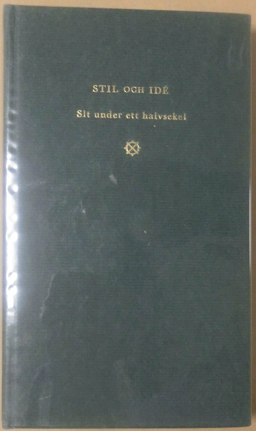 Stil och idé - Slt under ett halvsekel