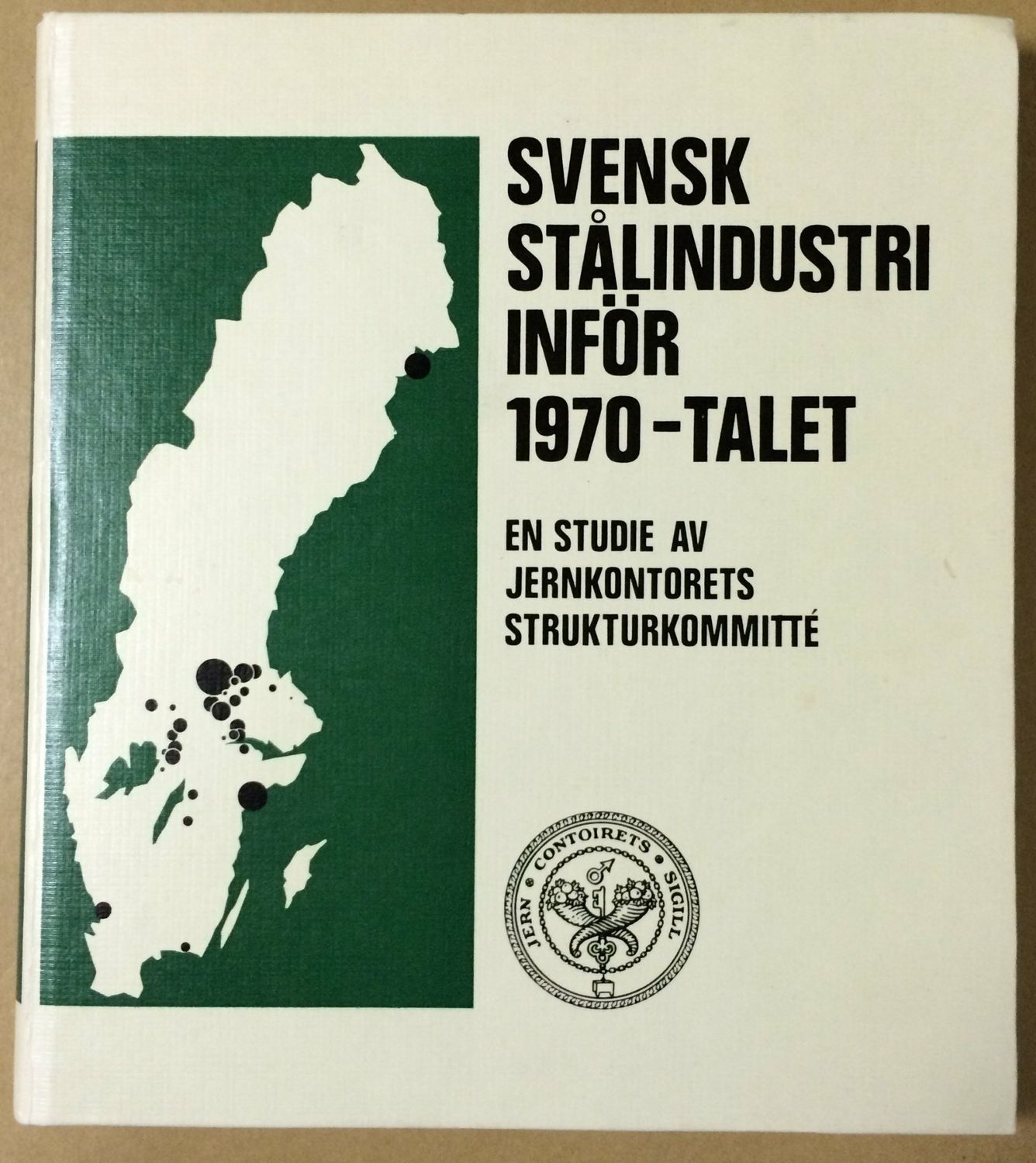 Svensk stålindustri inför 1970-talet