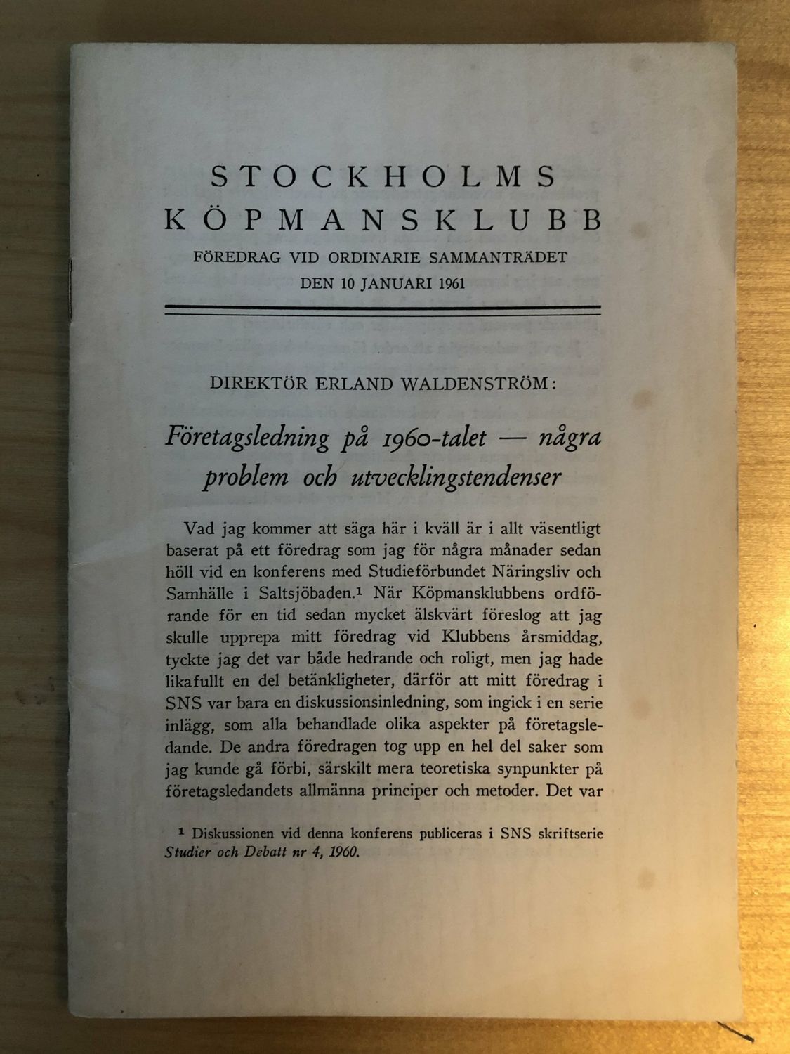 Stockholms köpmansklubb - Föredrag vid ordinarie sammanträdet den 10 Januari 1961