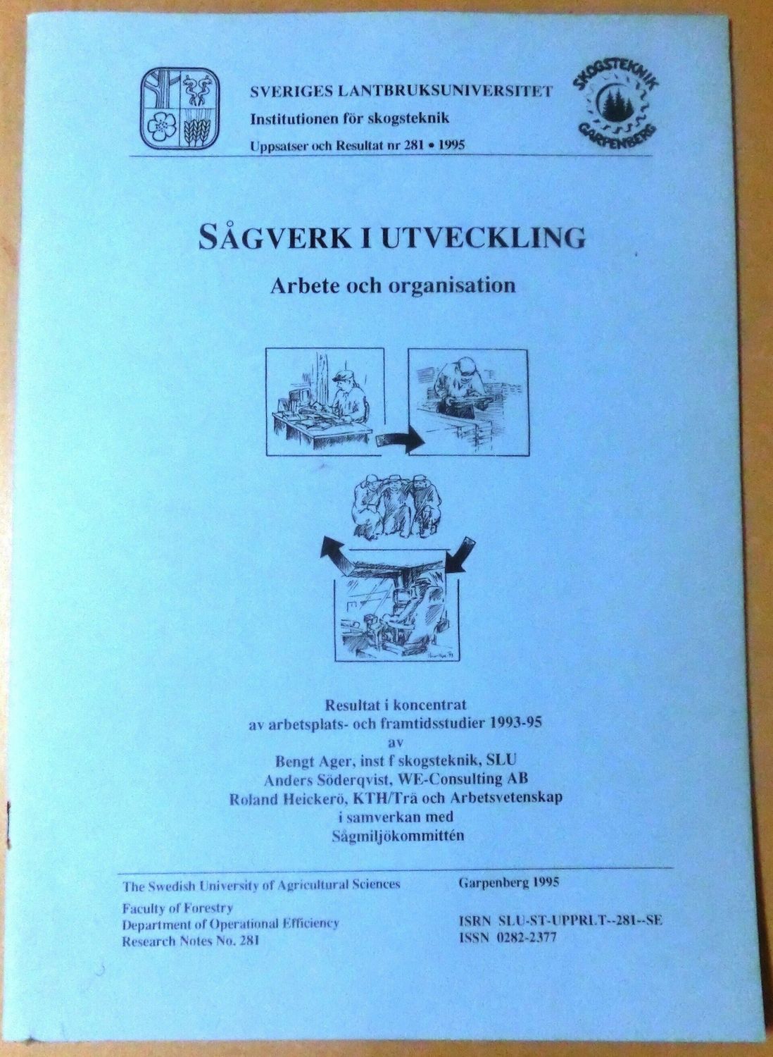 Sågverk i utveckling-Arbete och organisation