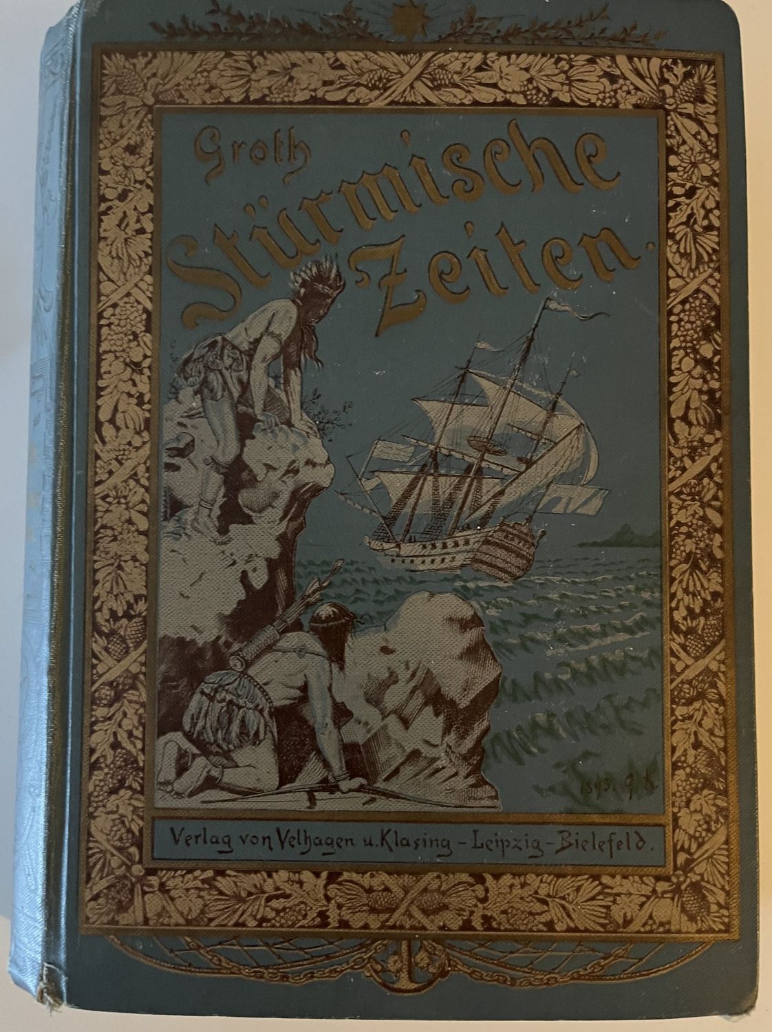 Sturmische Zeiten - Ernst Johann Groth