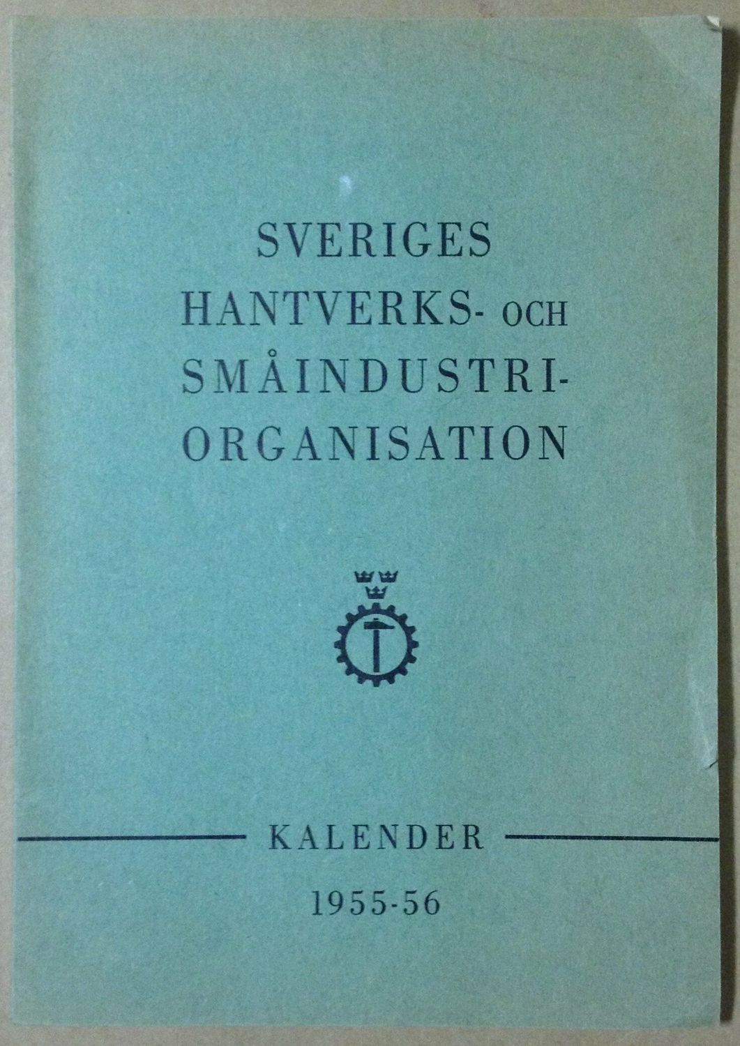 Sveriges hantverks- och småindustriorganisations kalender 1955-56