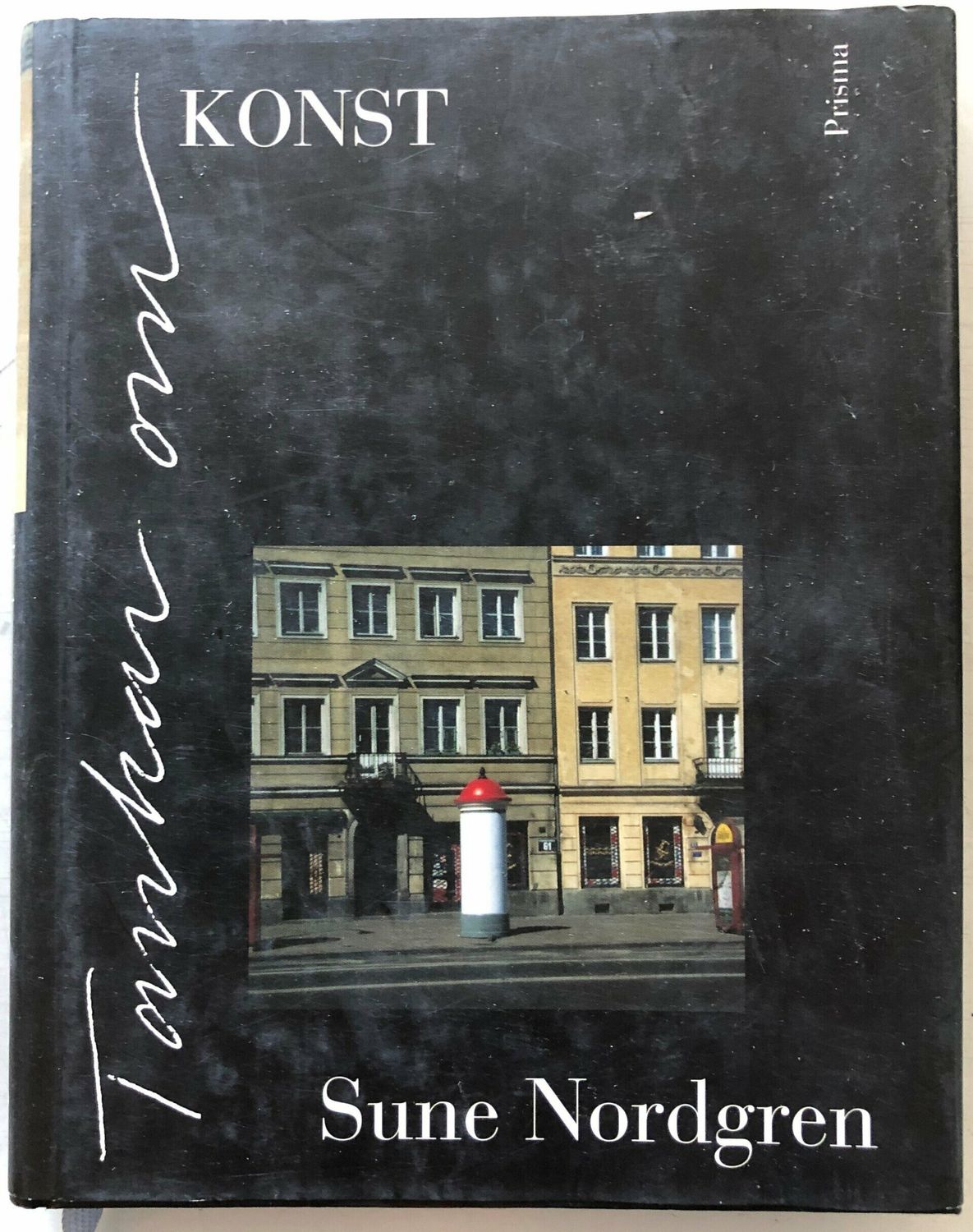 Tankar om konst - Sune Nordgren