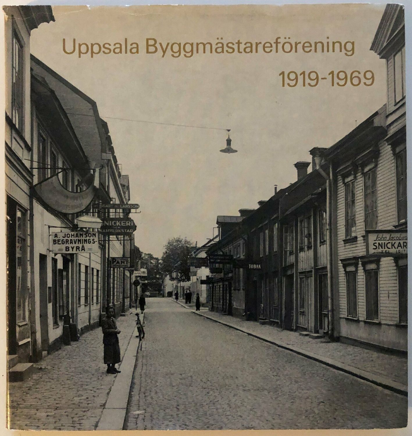Uppsala Byggmästareförening 1919-1969