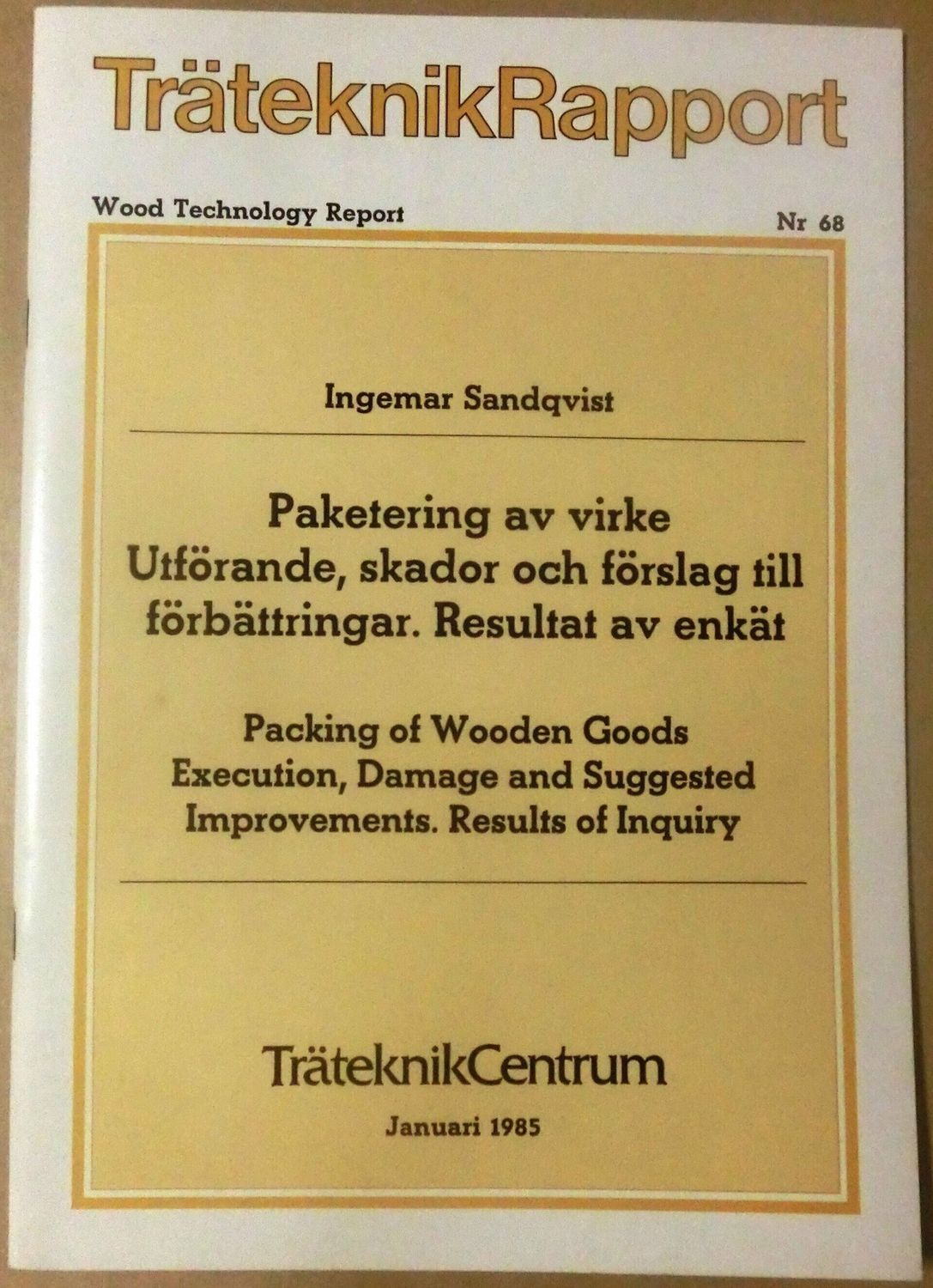 TräteknikRapport nr 68