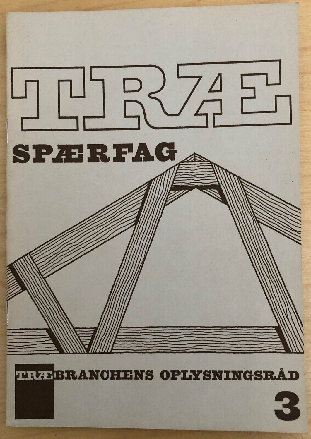 Trae spaerfag - Traebranchens oplysningsråd 3