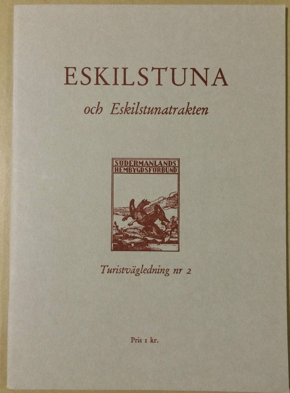 Eskilstuna och Eskilstunatrakten Turistvägledning nr 2