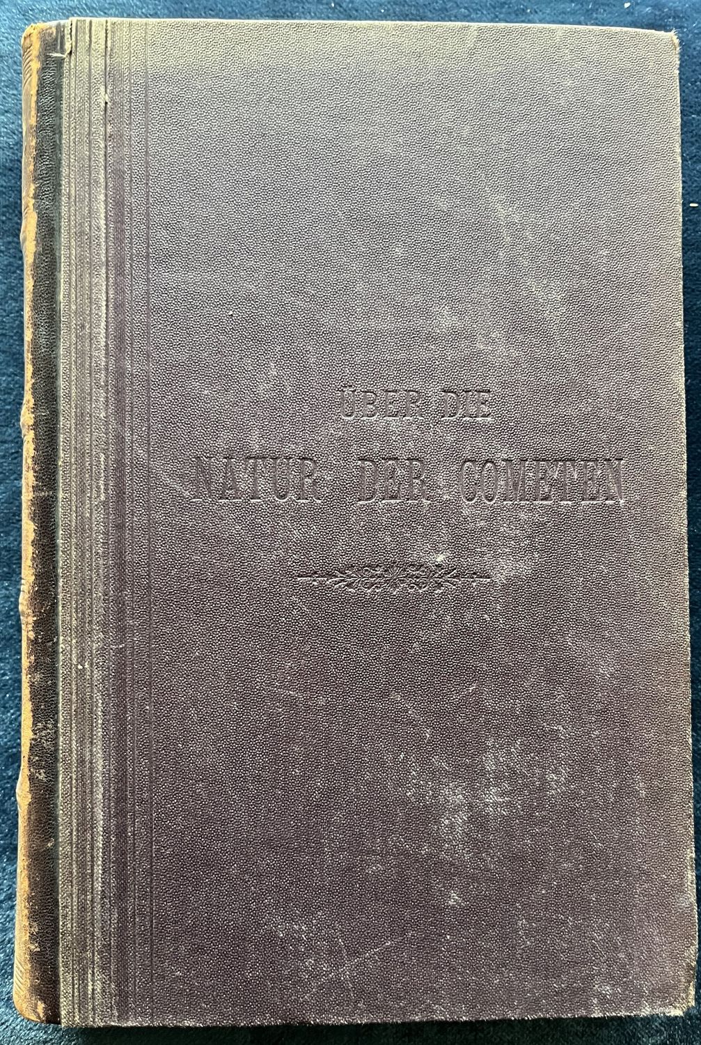Uber die Natur der Cometen - Johann Carl Friedrich Zöllner