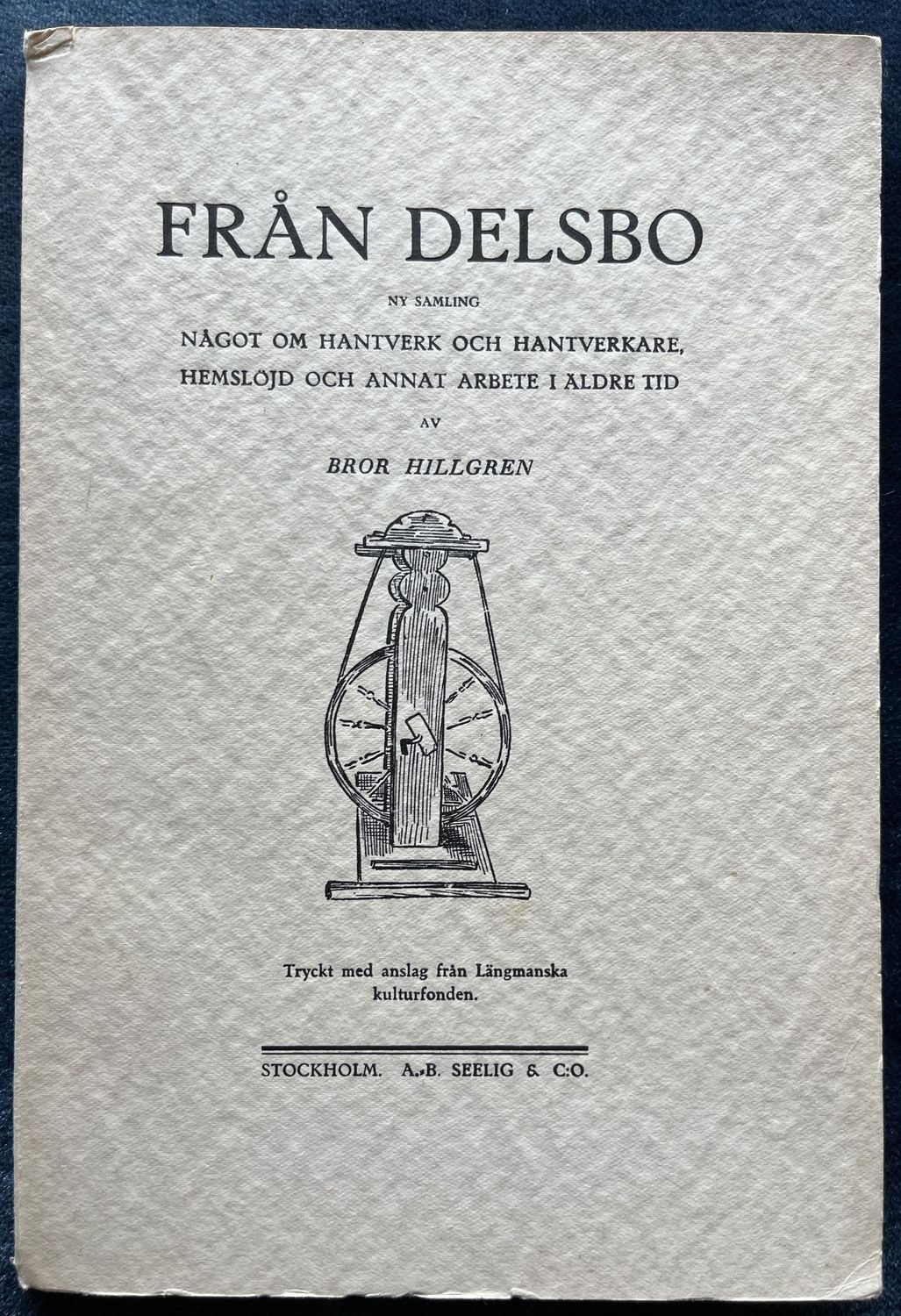 Från Delsbo - Ny samling - Bror Hillgren