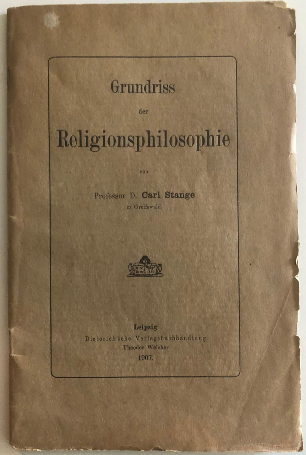 Grundriss der Religionsphilosophie - Carl Stange