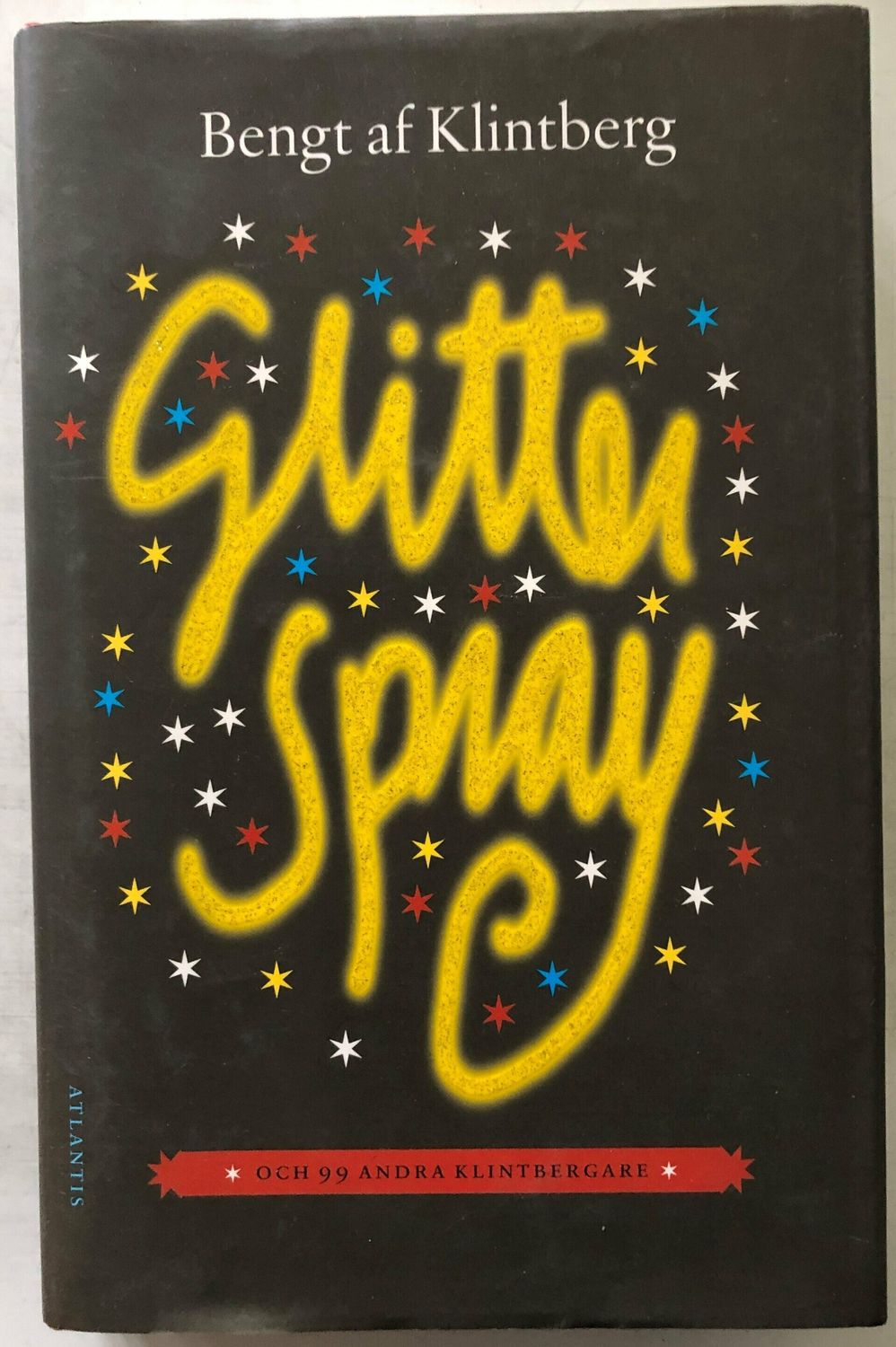 Glitterspray - Bengt af Klintberg