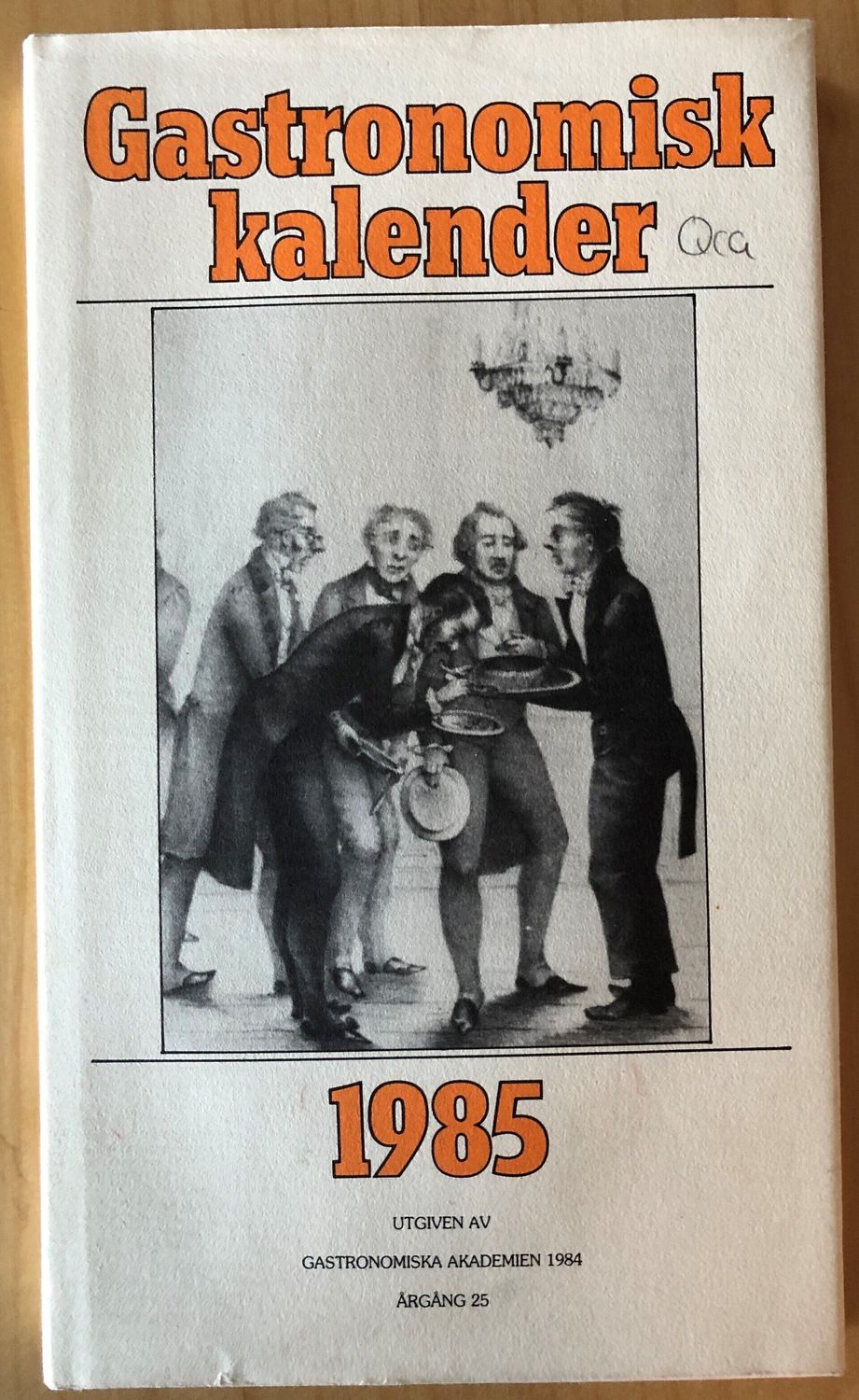 Gastronomisk kalender 1985