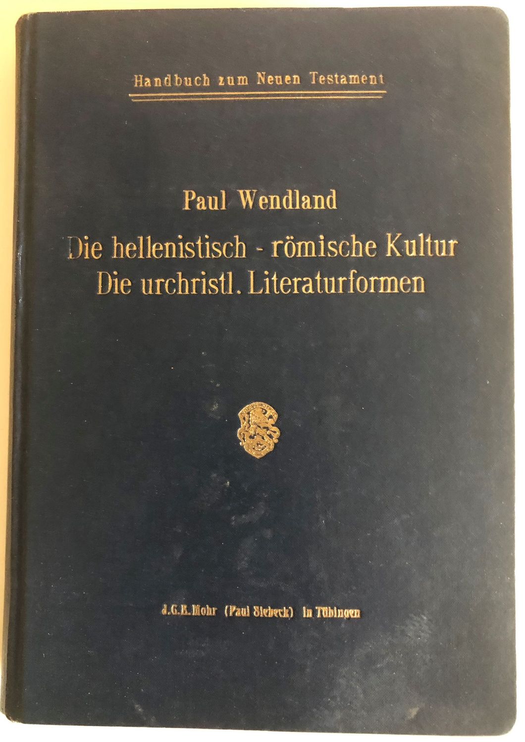 Handbuch zum Neuen Testament. Die Hellenistisch-römische Kultur