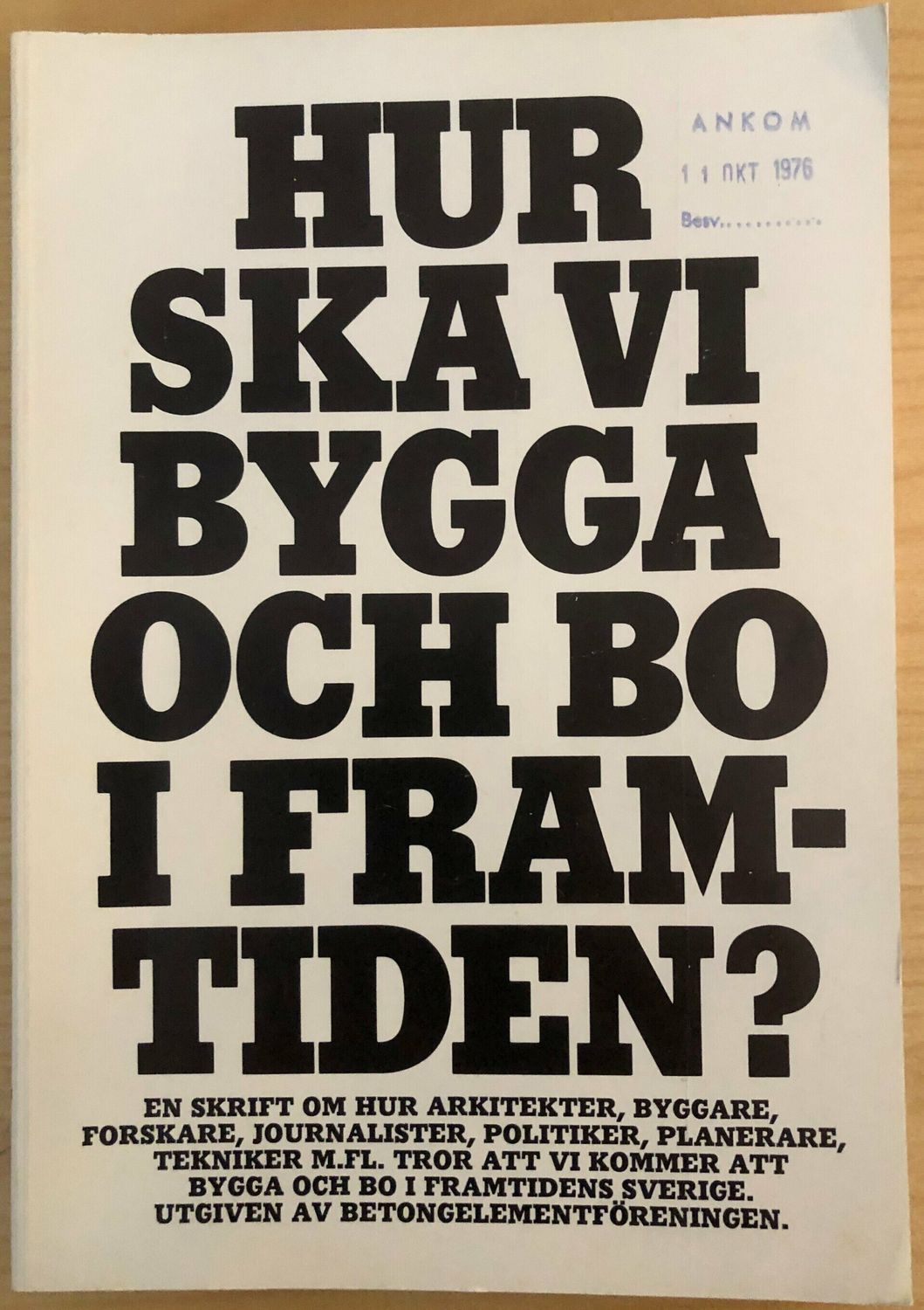 Hur ska vi bygga och bo i framtiden?