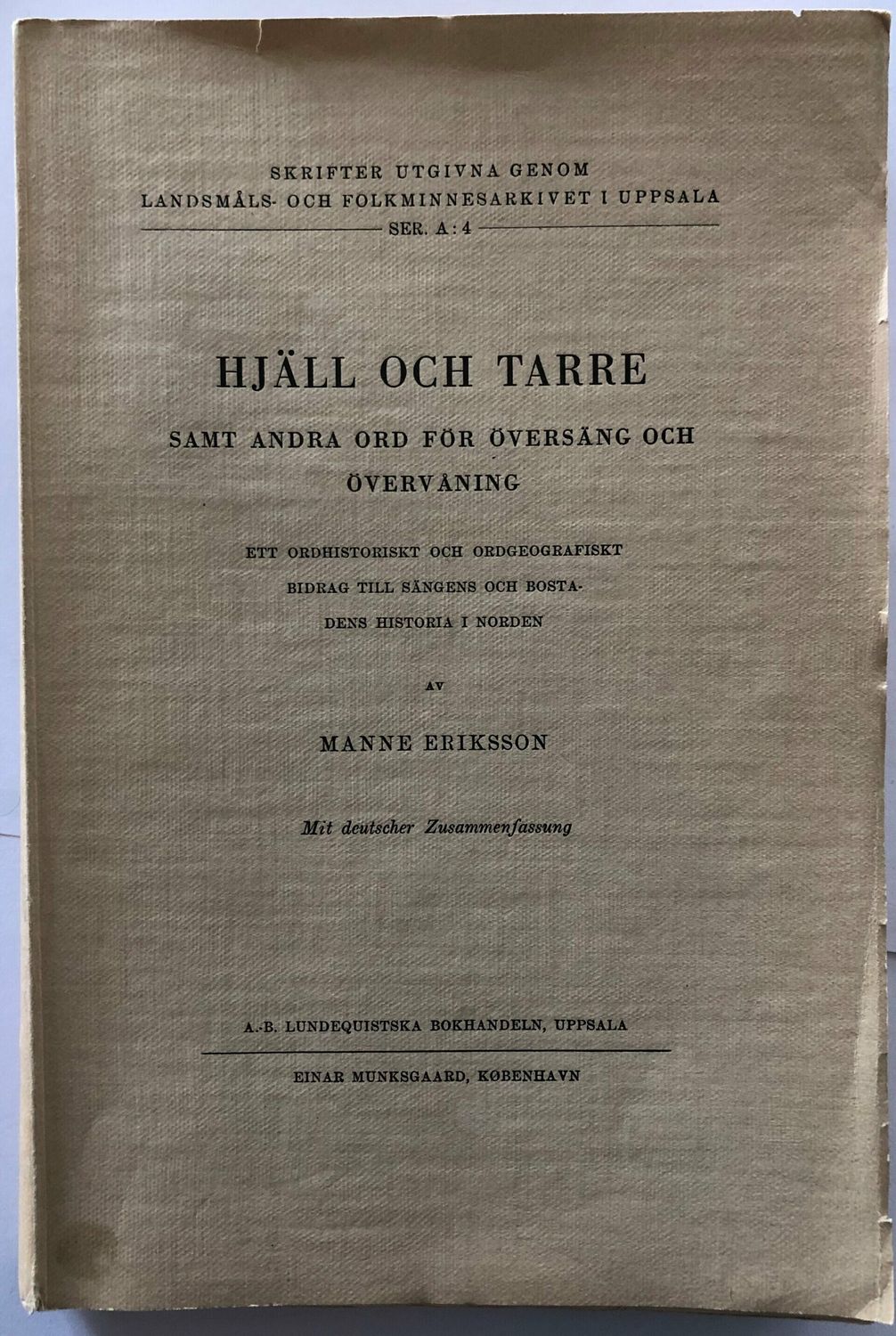 Hjäll och tarre - samt andra ord för översäng och övervåning