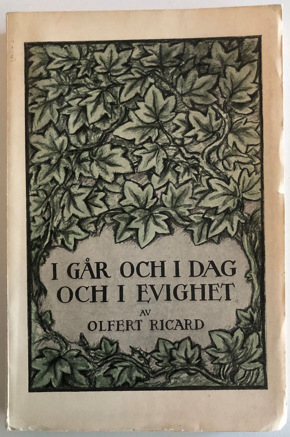 I går och i dag och i evighet - Olfert Ricard