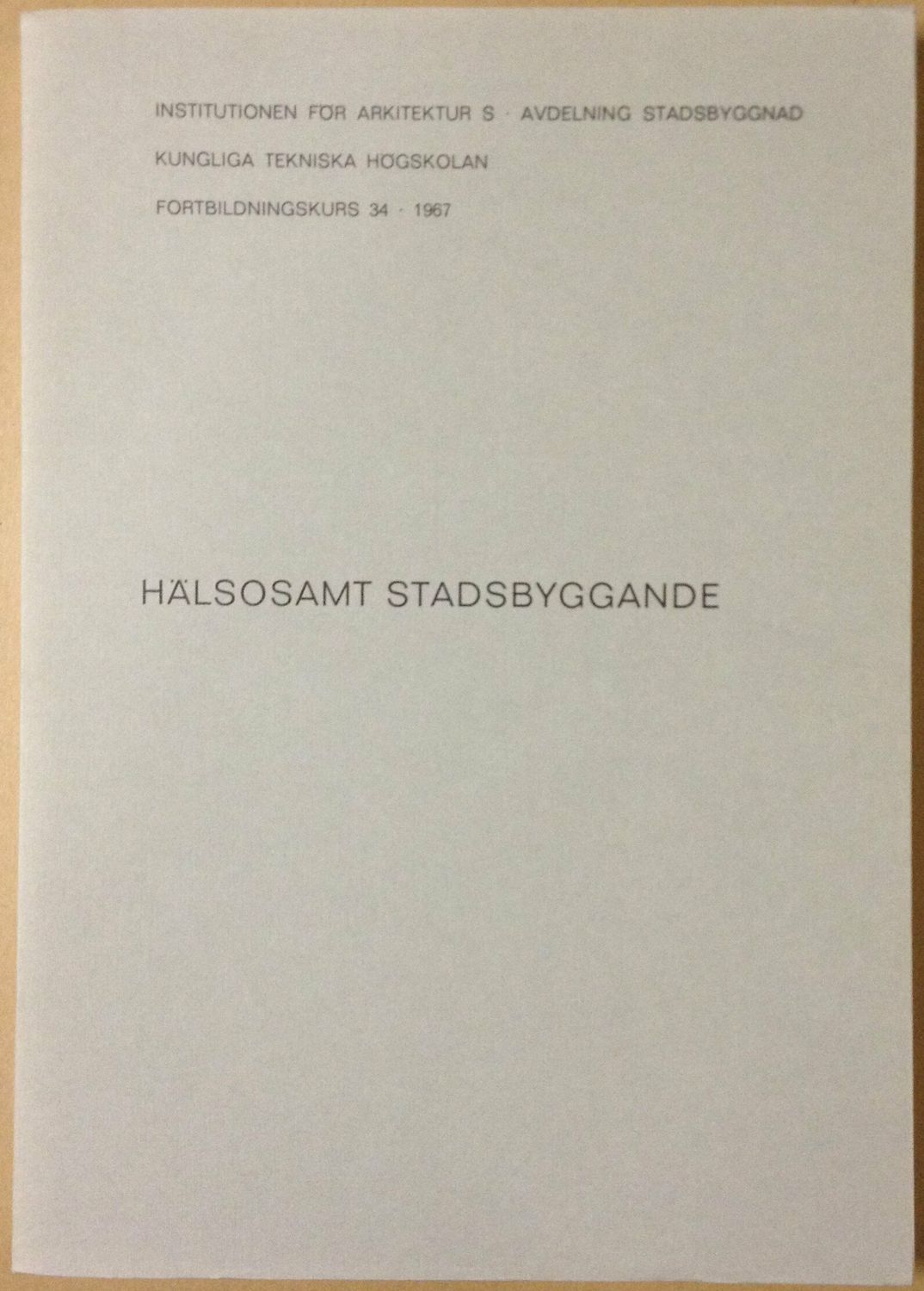 Hälsosamt stadsbyggande