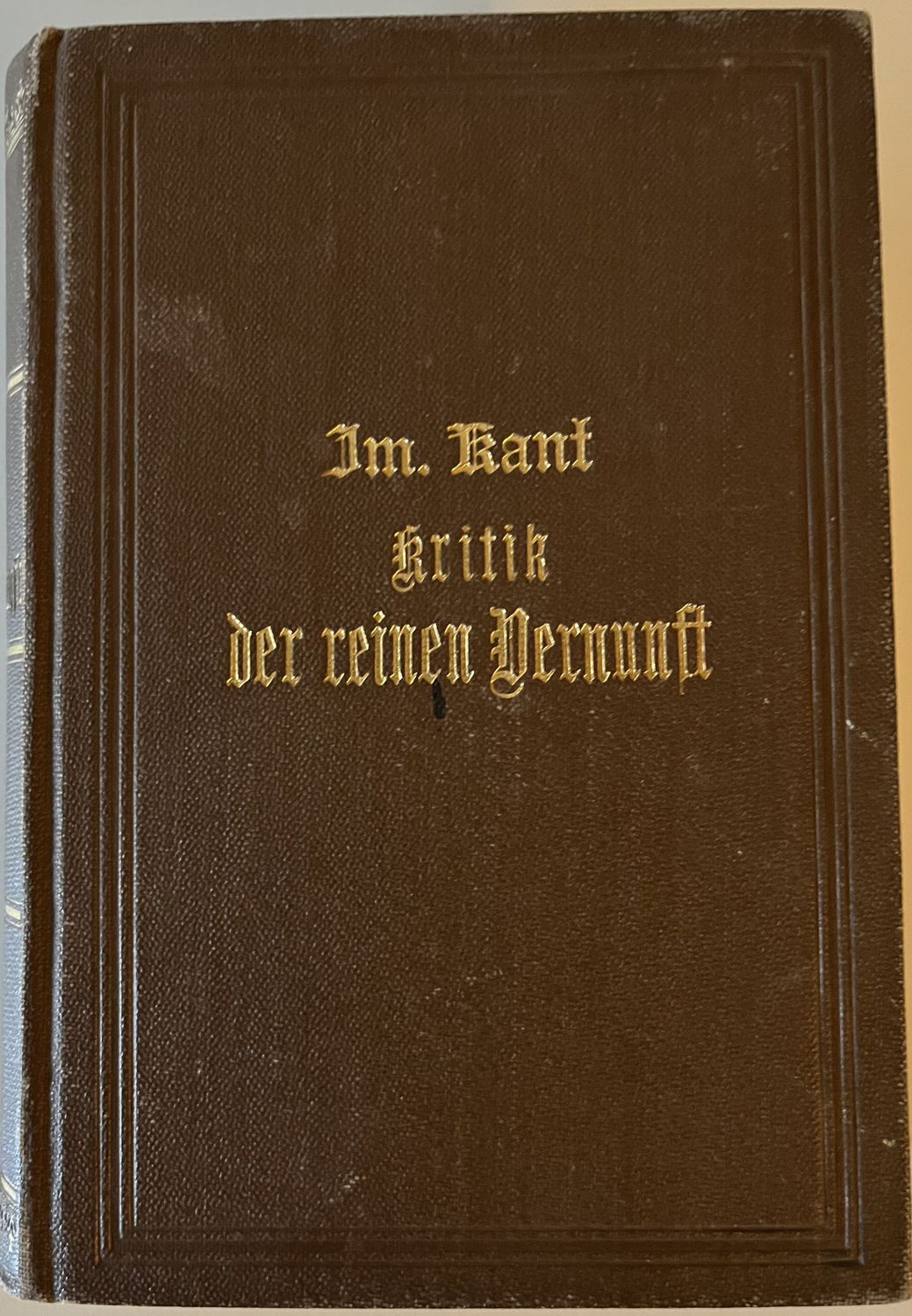 Kritik der reinen Vernunft von Immanuel Kant - Dr Karl Kehrbach