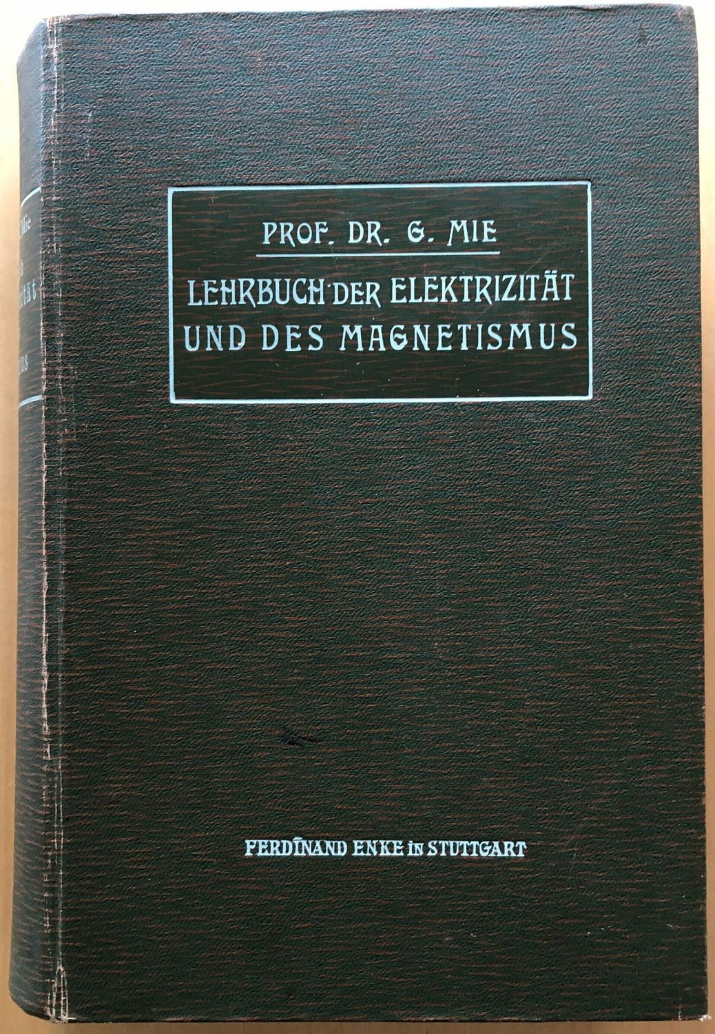 LEHRBUCH DER ELEKTRIZITÄT UND DES MAGNETISMUS