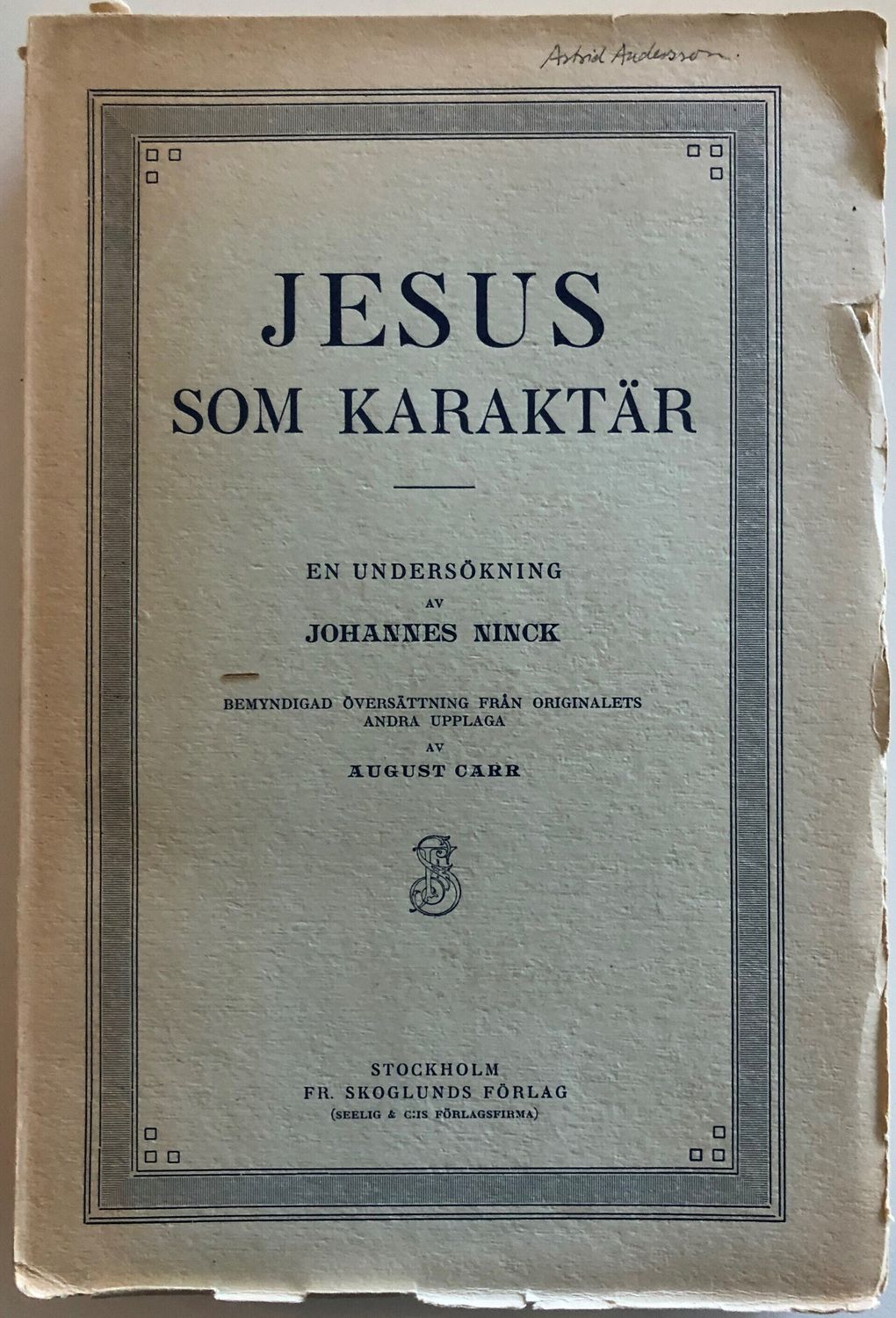 Jesus som karaktär - Johannes Ninck