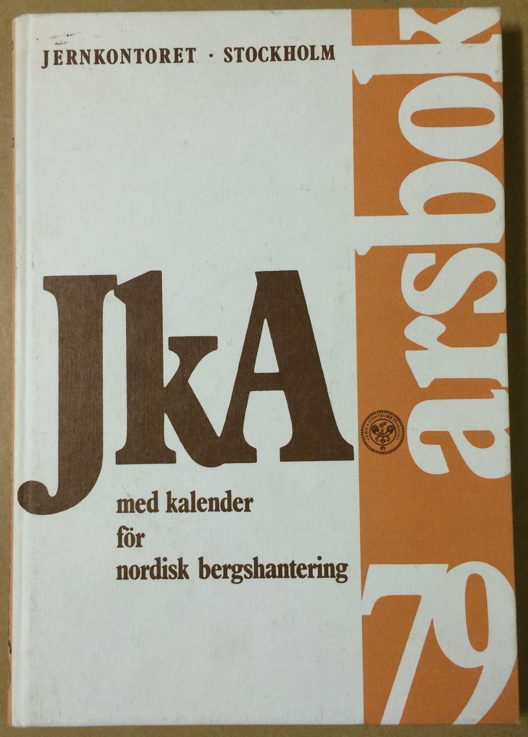 JkA årsbok 1979 med kalender för nordisk bergshantering