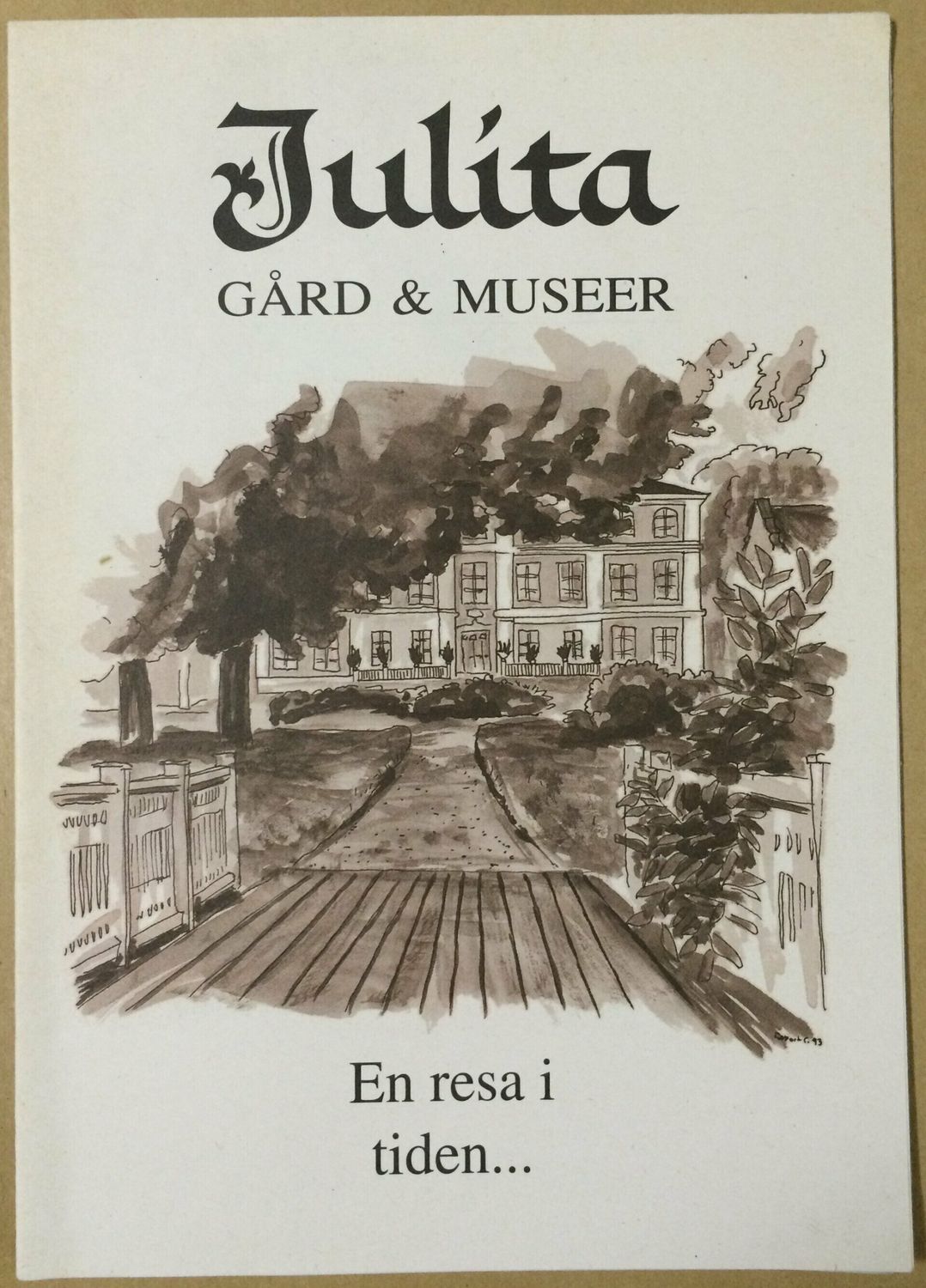 Julita gård & museer En resa i tiden