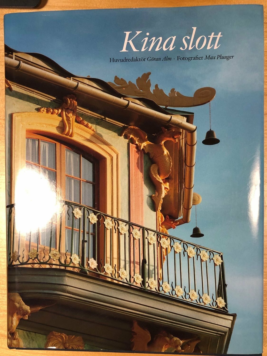 Kina Slott - De kungliga slotten