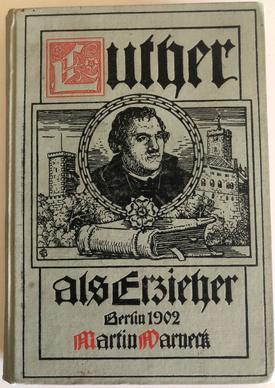 Luther als Erzieher