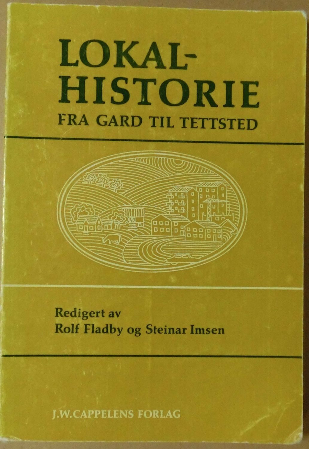 Lokalhistorie fra gard till tettsted