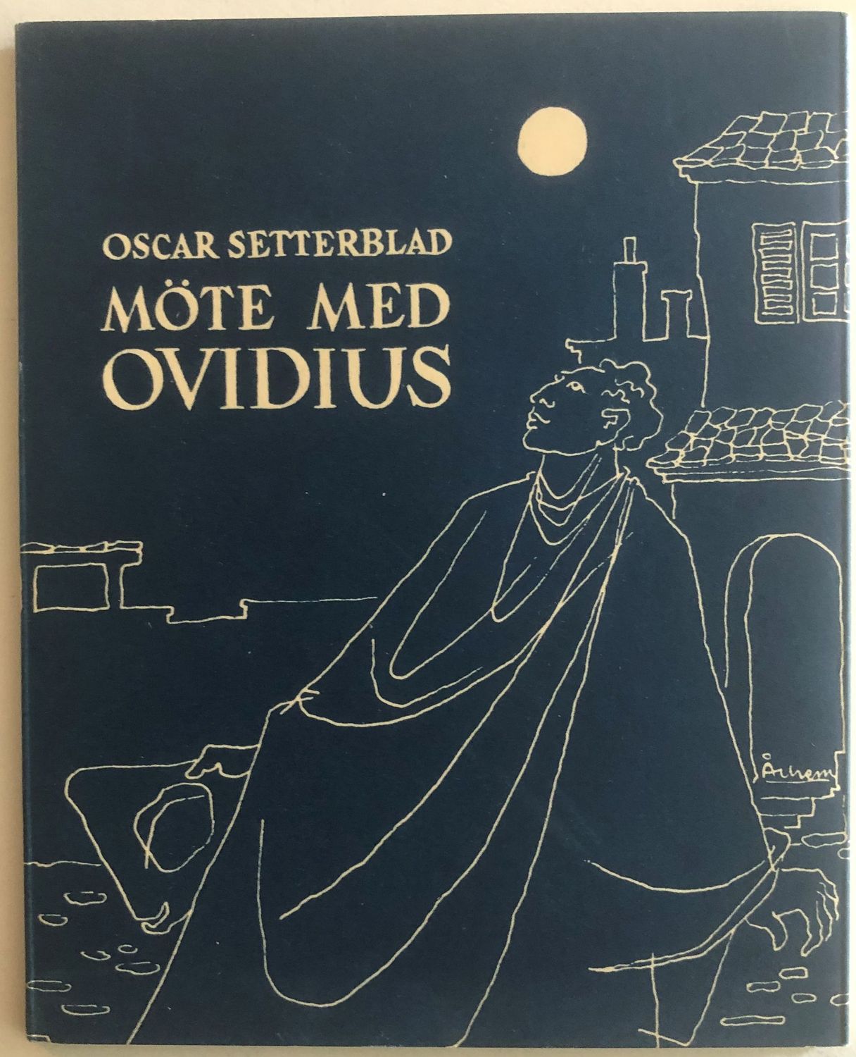 Möte med Ovidius - Oscar Setterblad