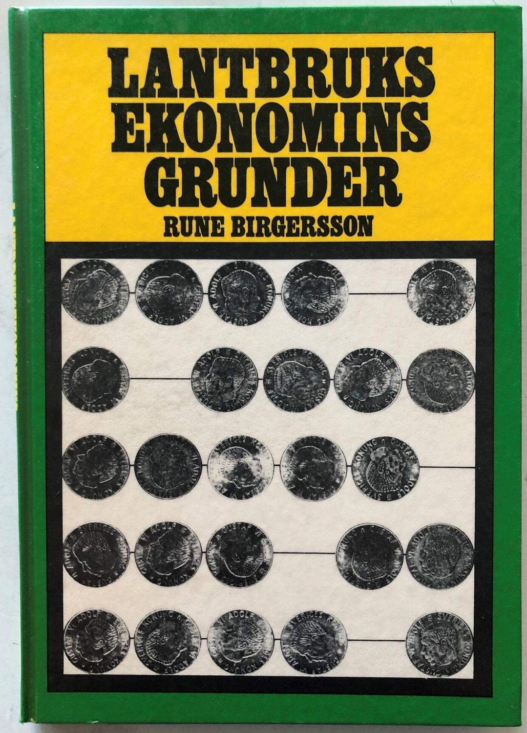 Lantbruksekonomins grunder. Rune Birgerson