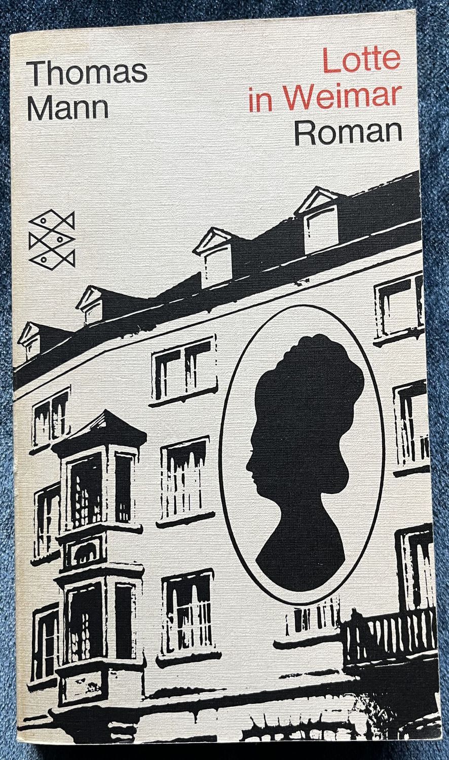 Lotte in Weimar - Thomas Mann