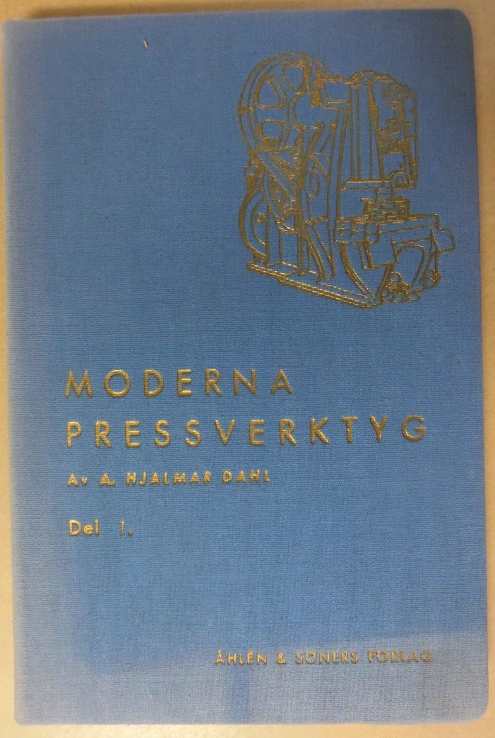 Moderna pressverktyg del 1