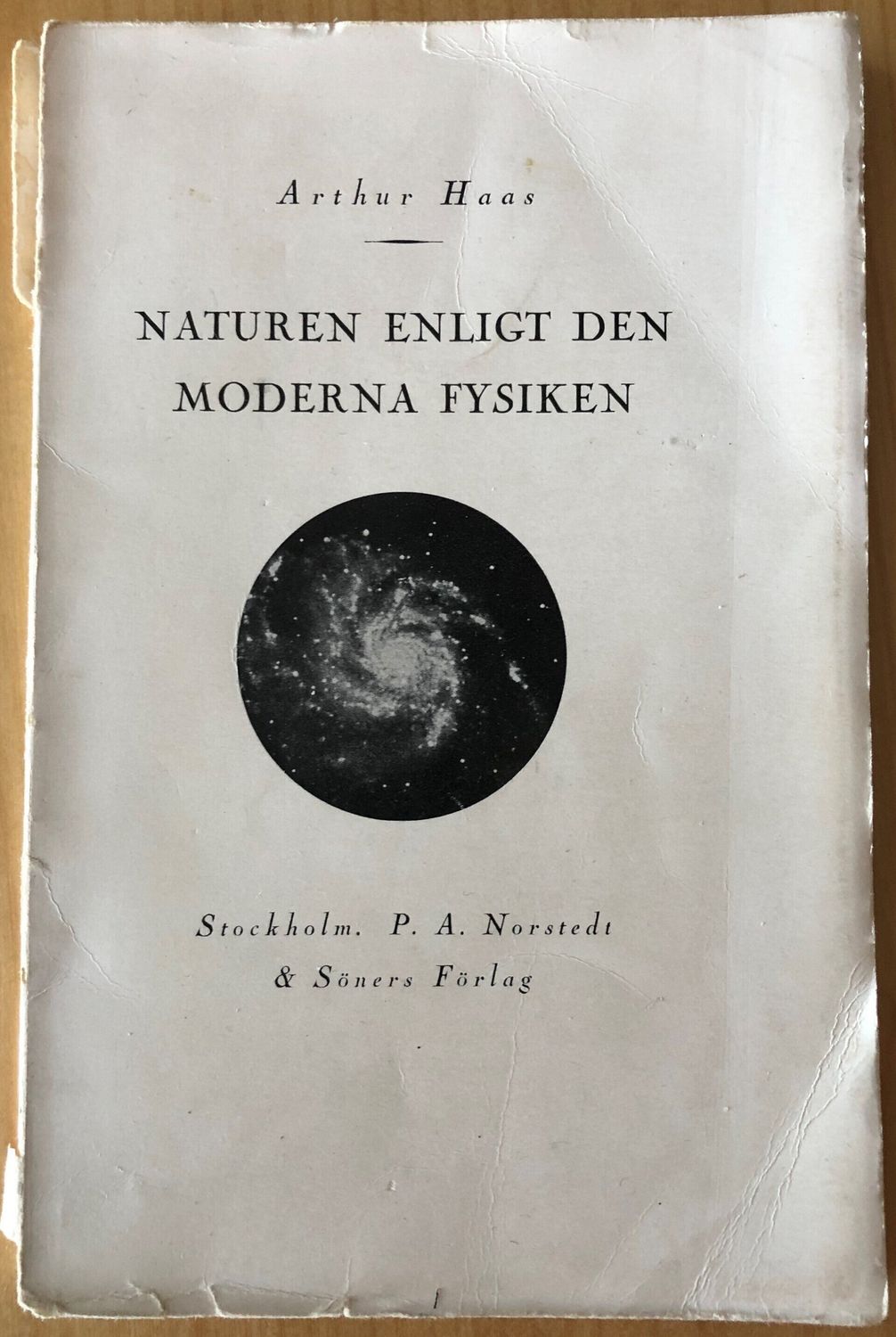 Naturen enligt den moderna fysiken - Arthur Haas