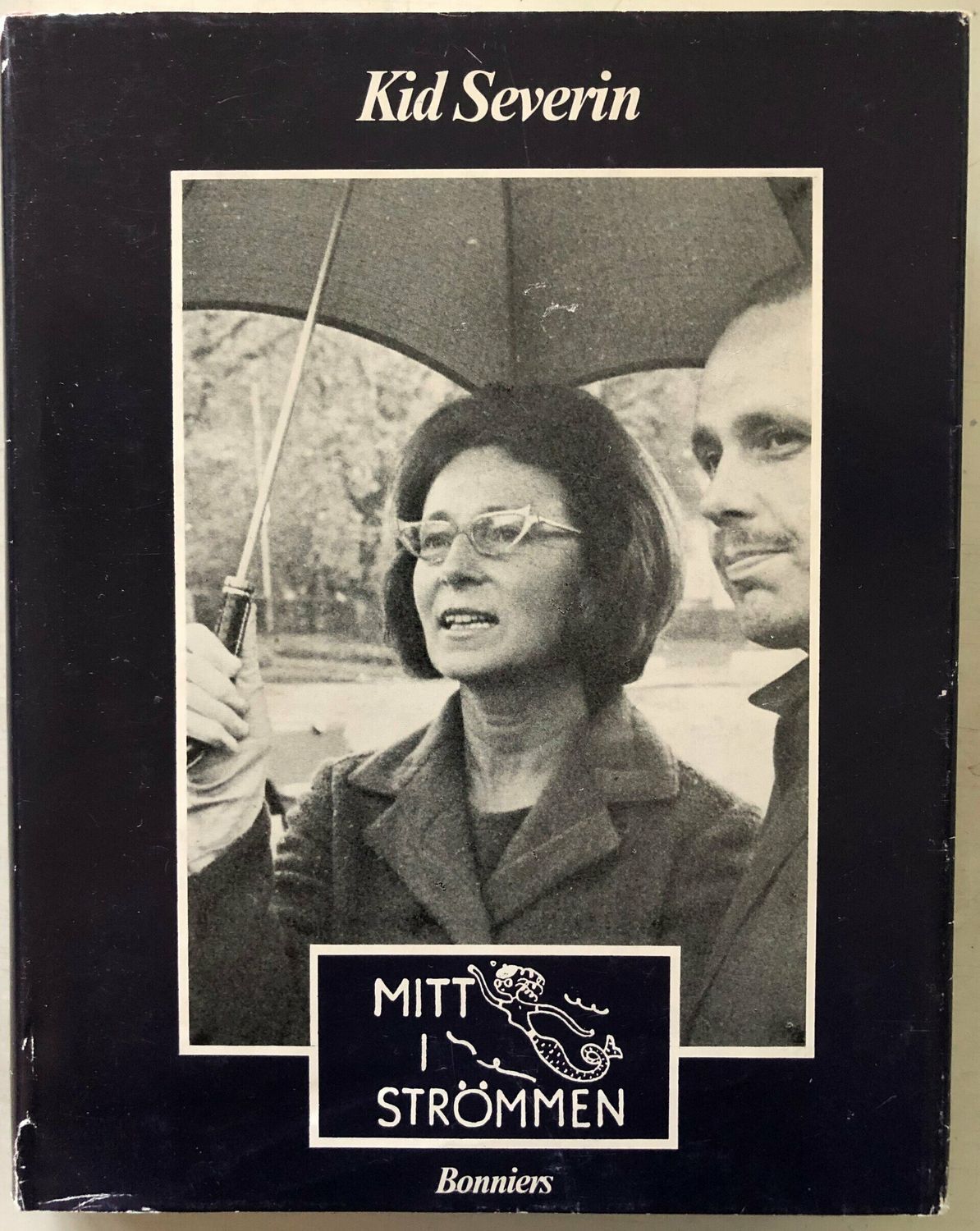 Mitt i strömmen - Kid Severin