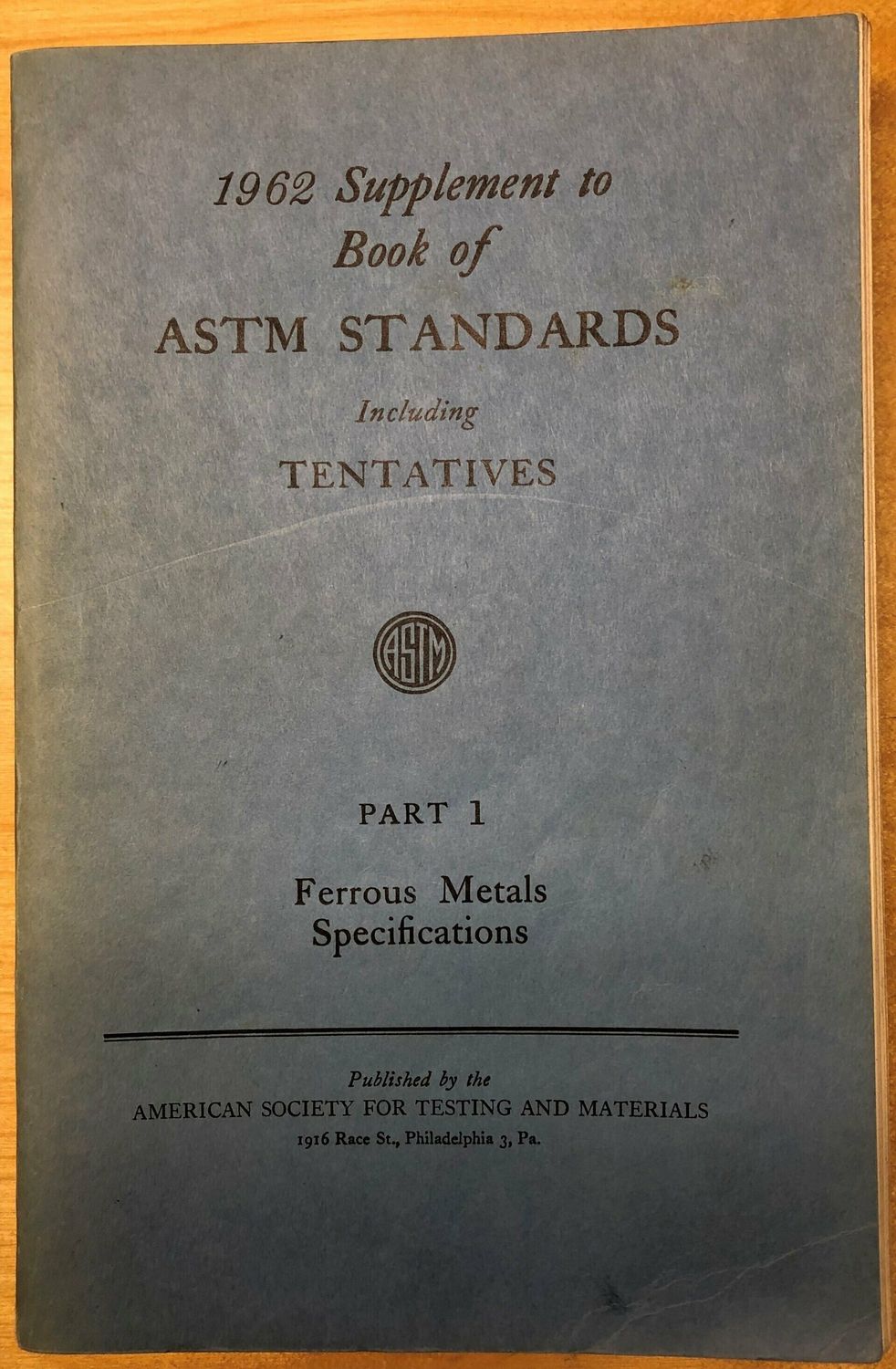 1962 Supplement to Book of ASTM STANDARDS